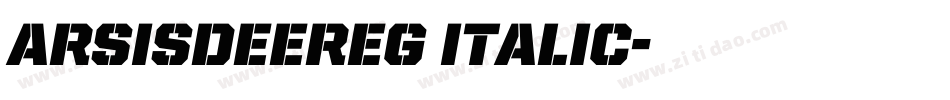 ArsisDEEReg Italic字体转换